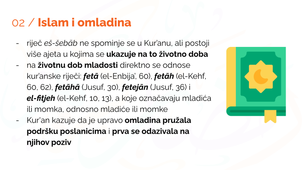 Mjesto i uloga omladine u islamu 10 Mjesto i uloga omladine u islamu